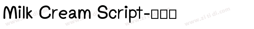 Milk Cream Script字体转换